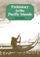 Book cover of: Prehistory in the Pacific Islands