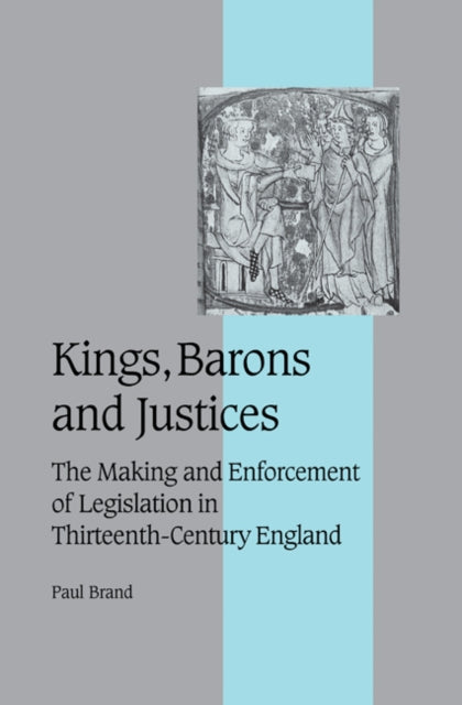 Kings, Barons and Justices