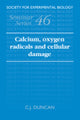 Book cover of: Calcium, Oxygen Radicals and Cellular Damage