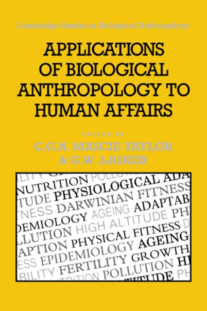 Book cover of: Applications of Biological Anthropology to Human Affairs