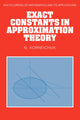 Book cover of: Exact Constants in Approximation Theory