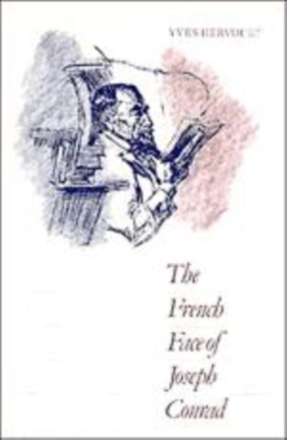 Book cover of: French Face of Joseph Conrad