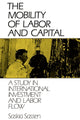 Book cover of: Mobility of Labor and Capital. By: Saskia Sassen