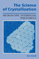 Book cover of: Science of Crystallization