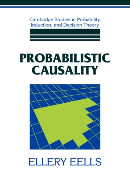 Book cover of: Probabilistic Causality