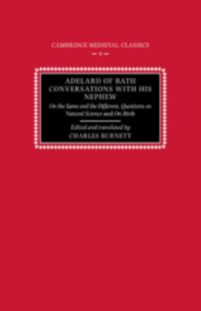 Adelard of Bath, Conversations with his Nephew
