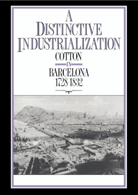 A Distinctive Industrialization