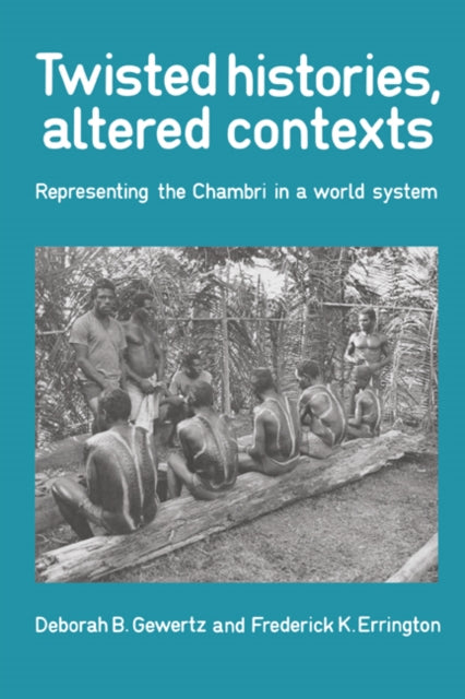 Book cover of: Twisted Histories, Altered Contexts