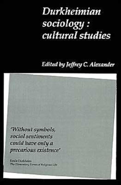 Durkheimian Sociology