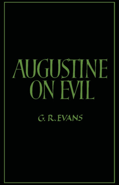 Augustine on Evil