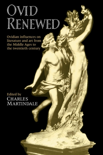 Book cover of: Ovid Renewed. By: Charles Martindale