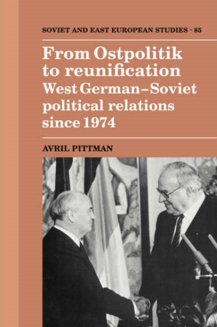 Book cover of: From Ostpolitik to Reunification