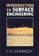 Book cover of: Introduction to Surface Engineering. By: Dearnley