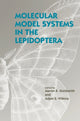 Book cover of: Molecular Model Systems in the Lepidoptera
