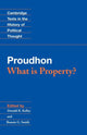 Book cover of: Proudhon: What is Property?