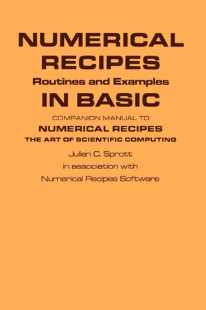 Numerical Recipes Routines and Examples in BASIC (First Edition)