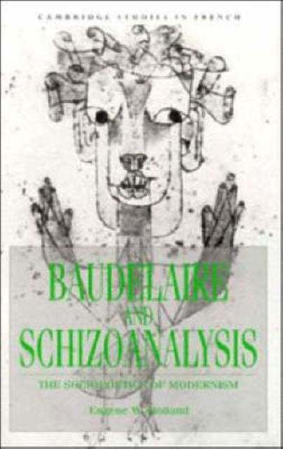 Book cover of: Baudelaire and Schizoanalysis
