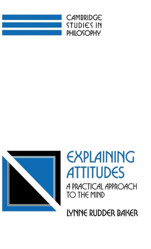 Explaining Attitudes