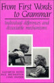 Book cover of: From First Words to Grammar. By: Elizabeth Bates