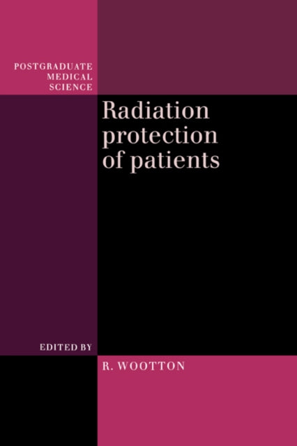 Radiation Protection of Patients
