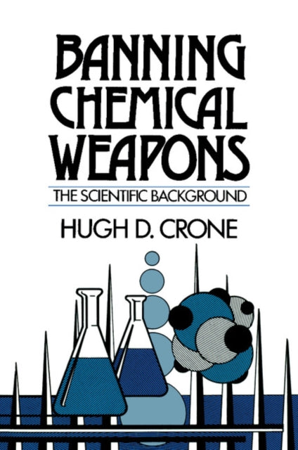 Book cover of: Banning Chemical Weapons