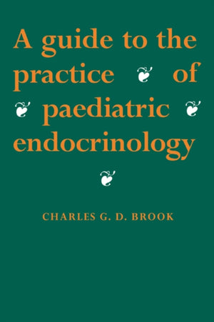 Guide to the Practice of Paediatric Endocrinology