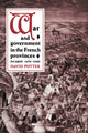 Book cover of: War and Government in the French Provinces
