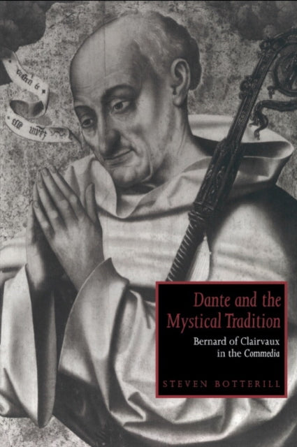 Book cover of: Dante and the Mystical Tradition