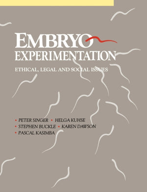 Embryo Experimentation