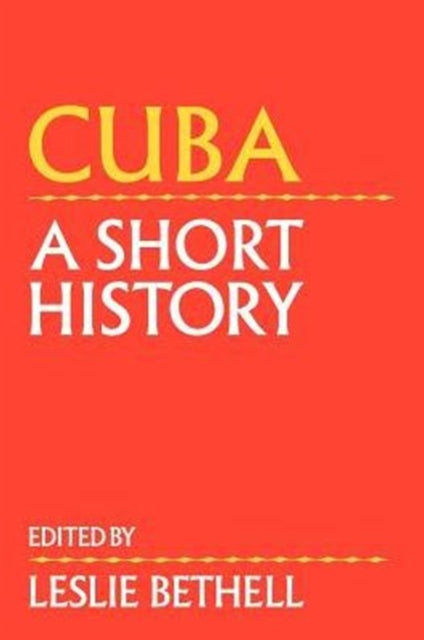 Book cover of: Cuba. By: Leslie Bethell