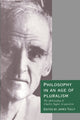 Book cover of: Philosophy in an Age of Pluralism