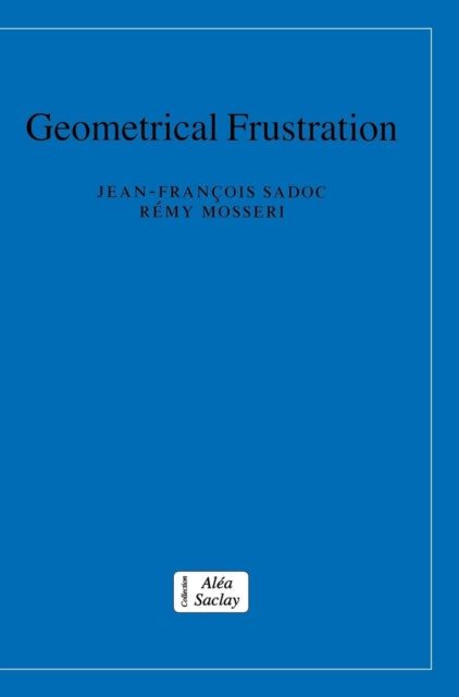 Book cover of: Geometrical Frustration