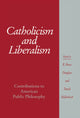 Book cover of: Catholicism and Liberalism