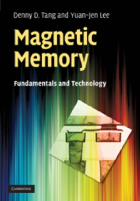 Book cover of: Magnetic Memory. By: Denny D. Tang