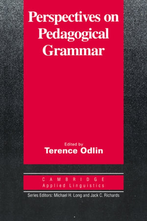 Perspectives on Pedagogical Grammar