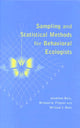 Book cover of: Sampling and Statistical Methods for Behavioral Ecologists