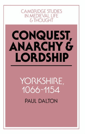 Conquest, Anarchy and Lordship