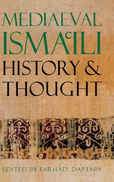 Book cover of: Mediaeval Isma'ili History and Thought