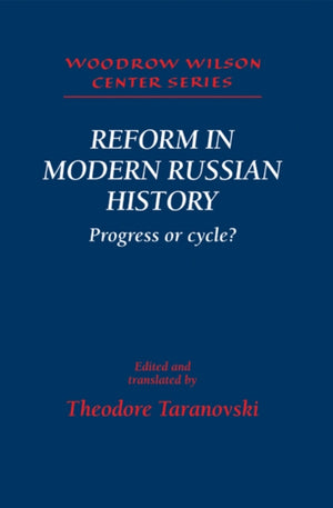 Reform in Modern Russian History