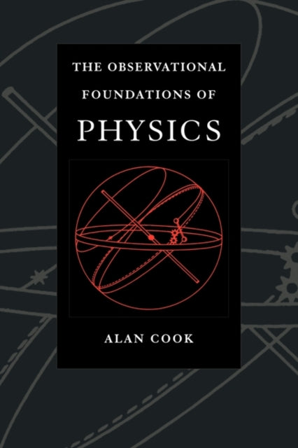 Book cover of: Observational Foundations of Physics