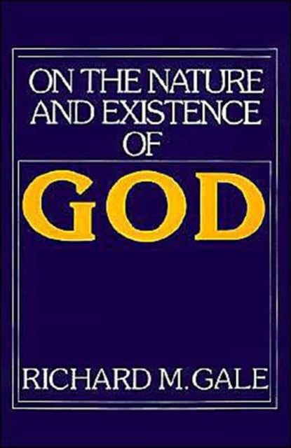 On the Nature and Existence of God