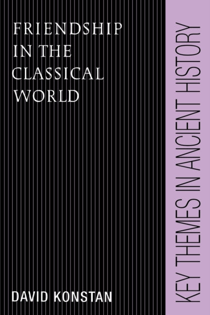Book cover of: Friendship in the Classical World