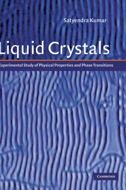 Book cover of: Liquid Crystals. By: Satyendra Kumar