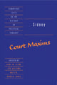 Book cover of: Sidney: Court Maxims