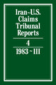 Book cover of: Iran-U.S. Claims Tribunal Reports: Volume 4. By: J. C. Adlam