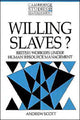 Book cover of: Willing Slaves?