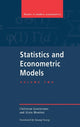 Book cover of: Statistics and Econometric Models: Volume 2, Testing, Confidence Regions, Model Selection and Asymptotic Theory