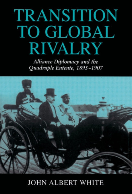 Book cover of: Transition to Global Rivalry