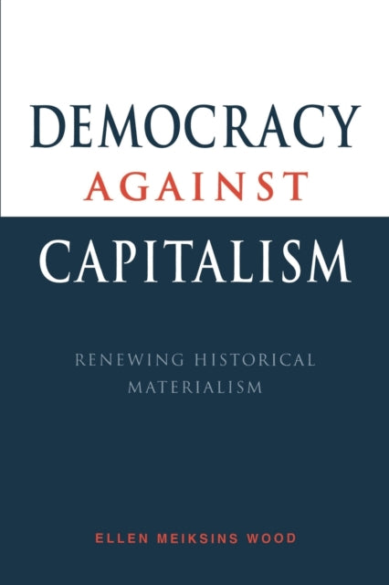 Democracy against Capitalism