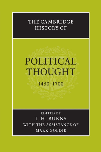 Book cover of: Cambridge History of Political Thought 1450–1700. By: Mark Goldie